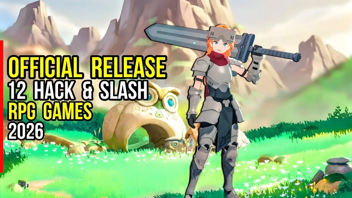 Gak Perlu Nunggu Lagi! 12 Game Hack and Slash Mobile Terbaik 2026 yang Sudah Rilis Global