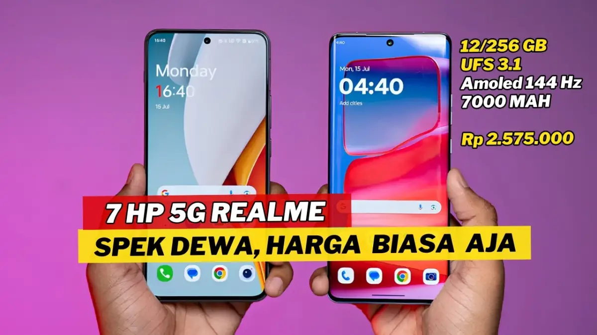 Gak Ada Obat, 7 HP Realme 5G Termurah dan Terbaik di Tahun 2026