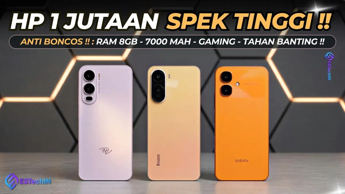 7 HP 1 Jutaan Terbaik 2026 yang Awet , Cocok Buat Jangka Panjang